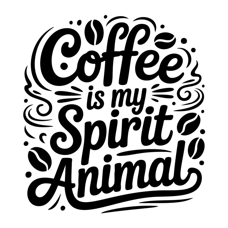 Coffee Is My Spirit Animal SVG