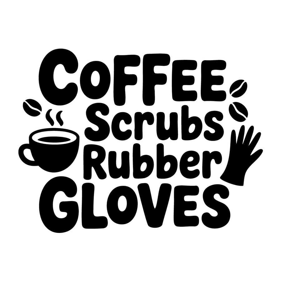 Coffee Scrubs Rubber Gloves SVG