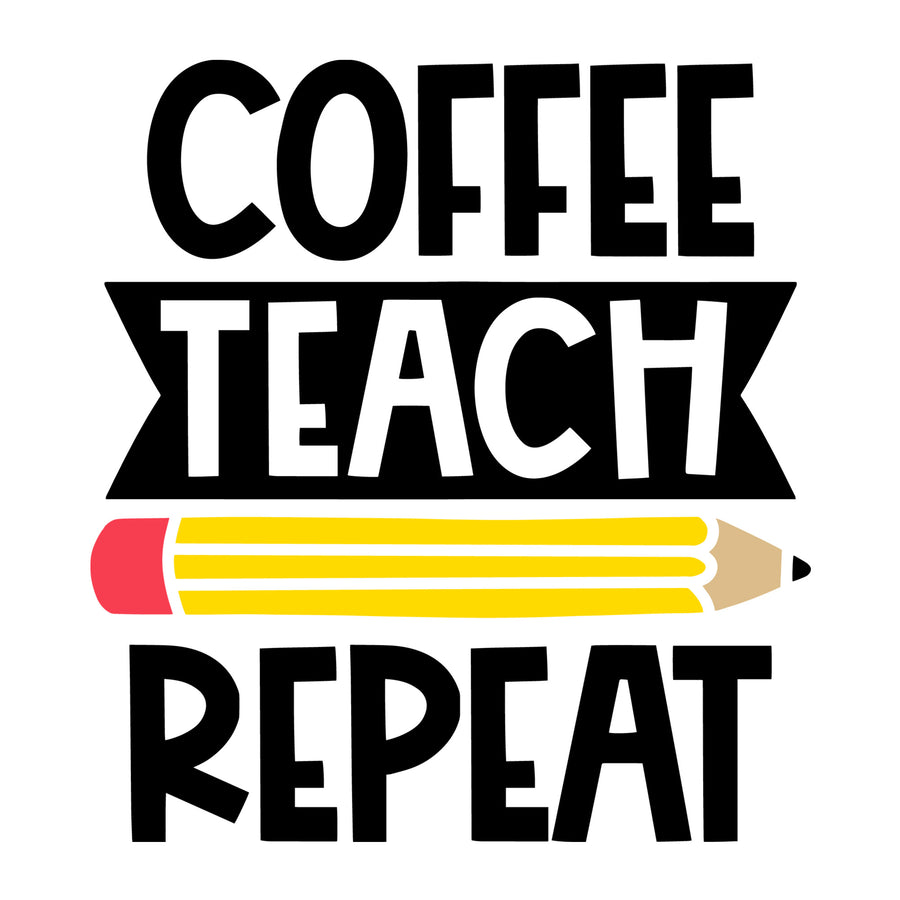 Coffee Teach Repeat SVG design for Cricut, Silhouette, laser cutting, vinyl, sublimation, coffee shirts, mugs, decals, and DIY craft projects.