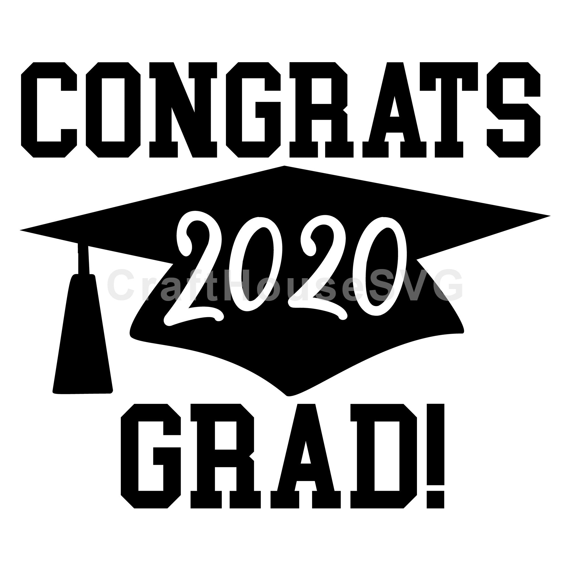 Congrats Grad 2020 SVG