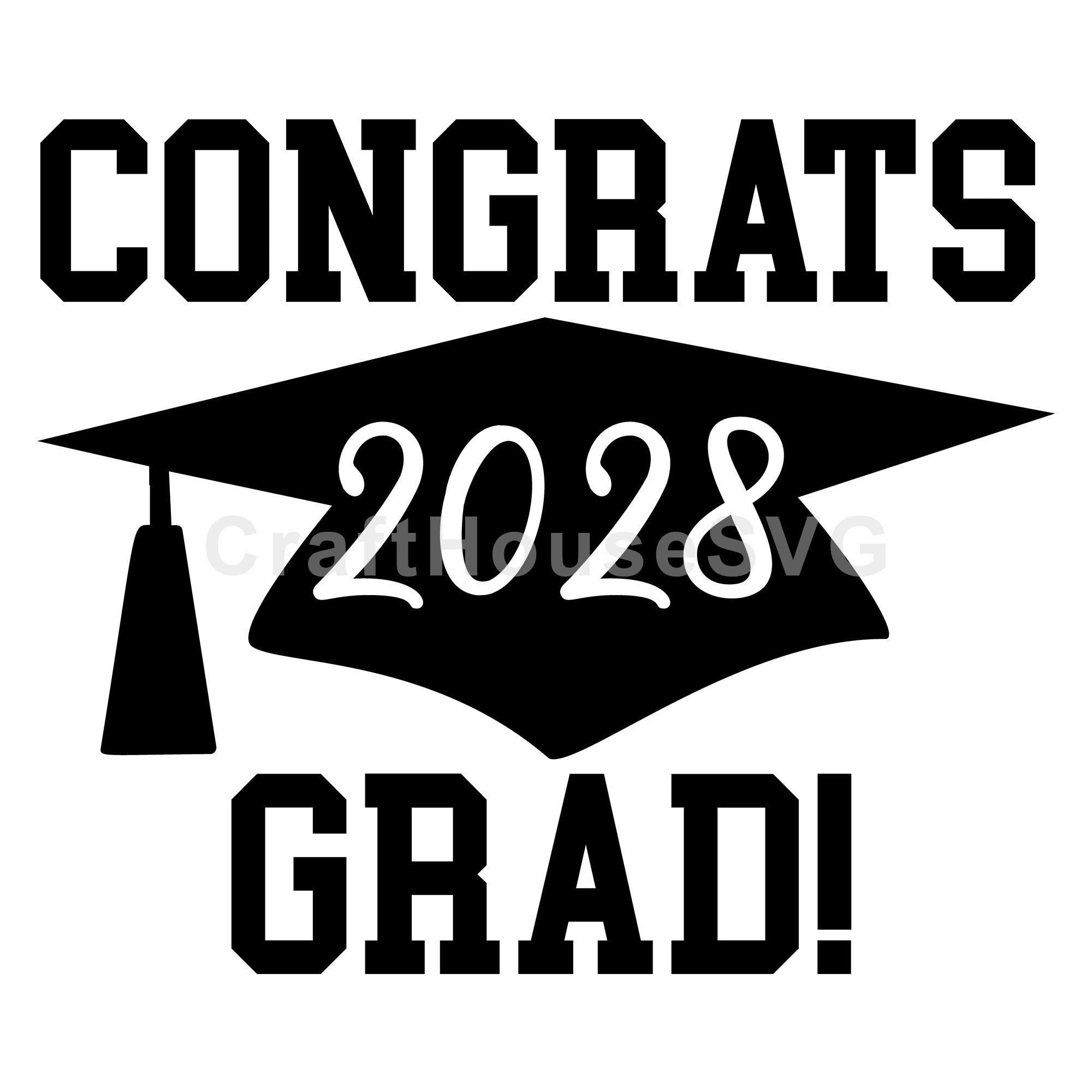 Congrats Grad 2028 SVG - Free and Premium Files – Craft House SVG