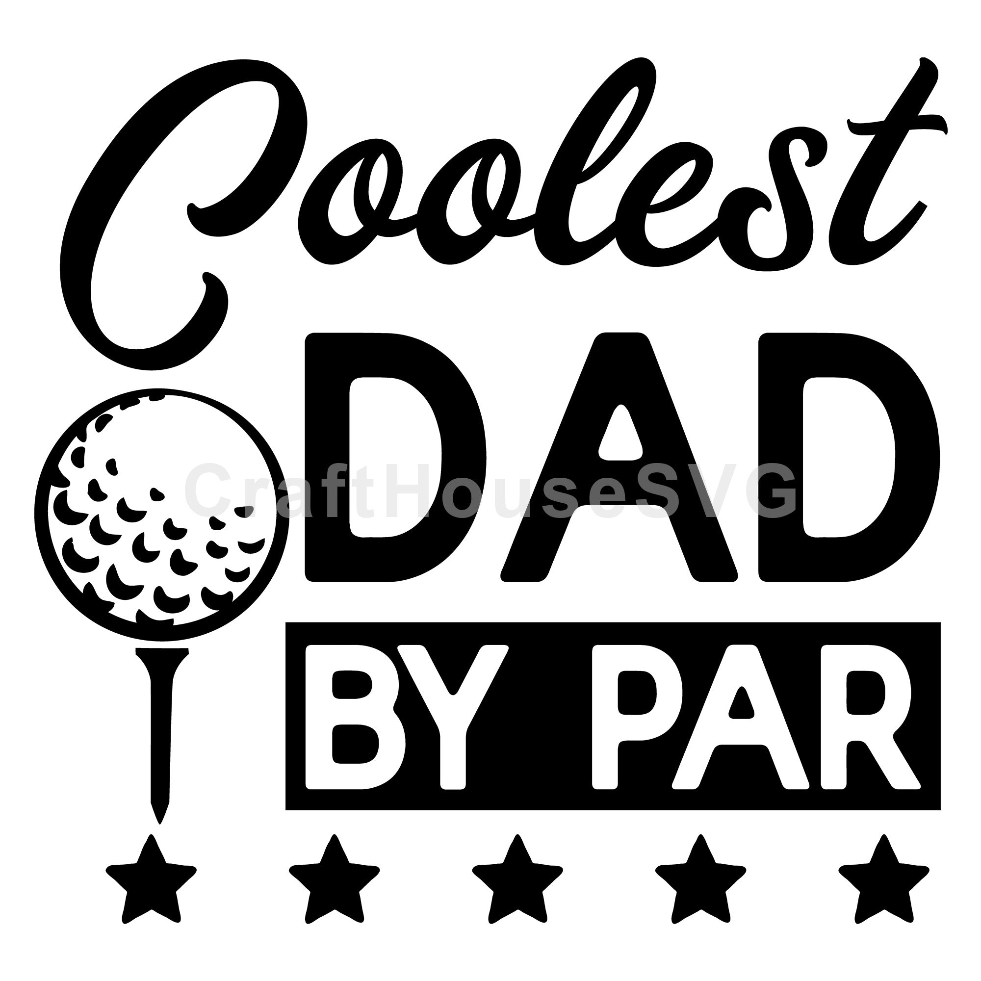 Coolest dad by par SVG | M50F | Dad SVG cut file