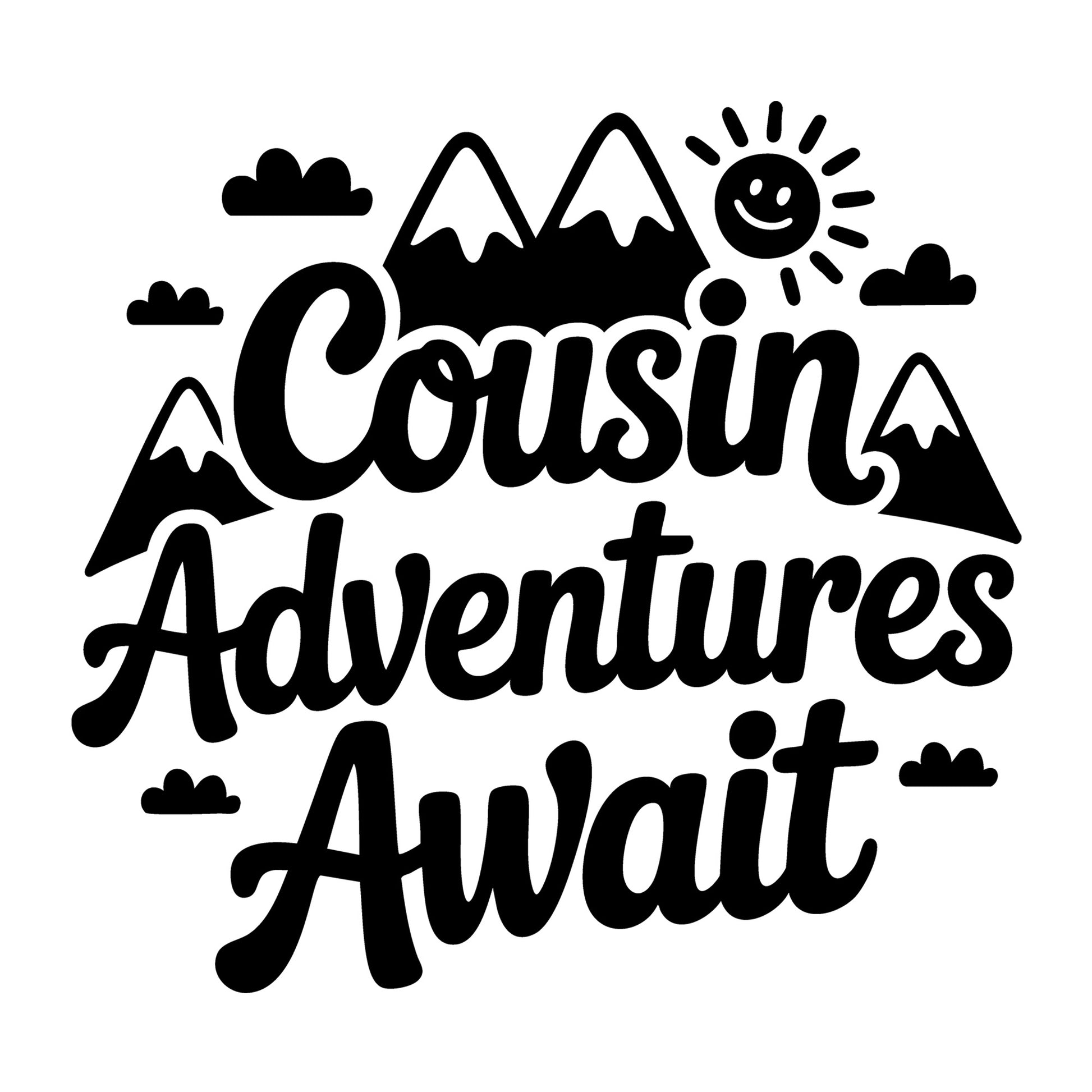 Cousin Adventures Await SVG