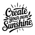 Create Your Own Sunshine SVG