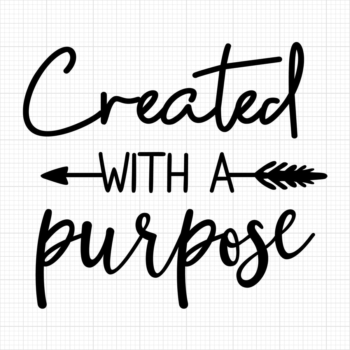 Created with a purpose