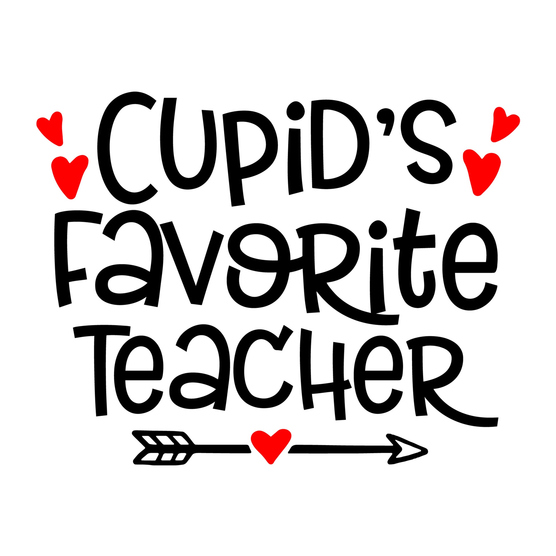 Cupid's Favorite Teacher SVG design for Cricut, Silhouette, laser cutting, vinyl, sublimation, teacher shirts, Valentine shirts, decals, mugs, and DIY craft projects.