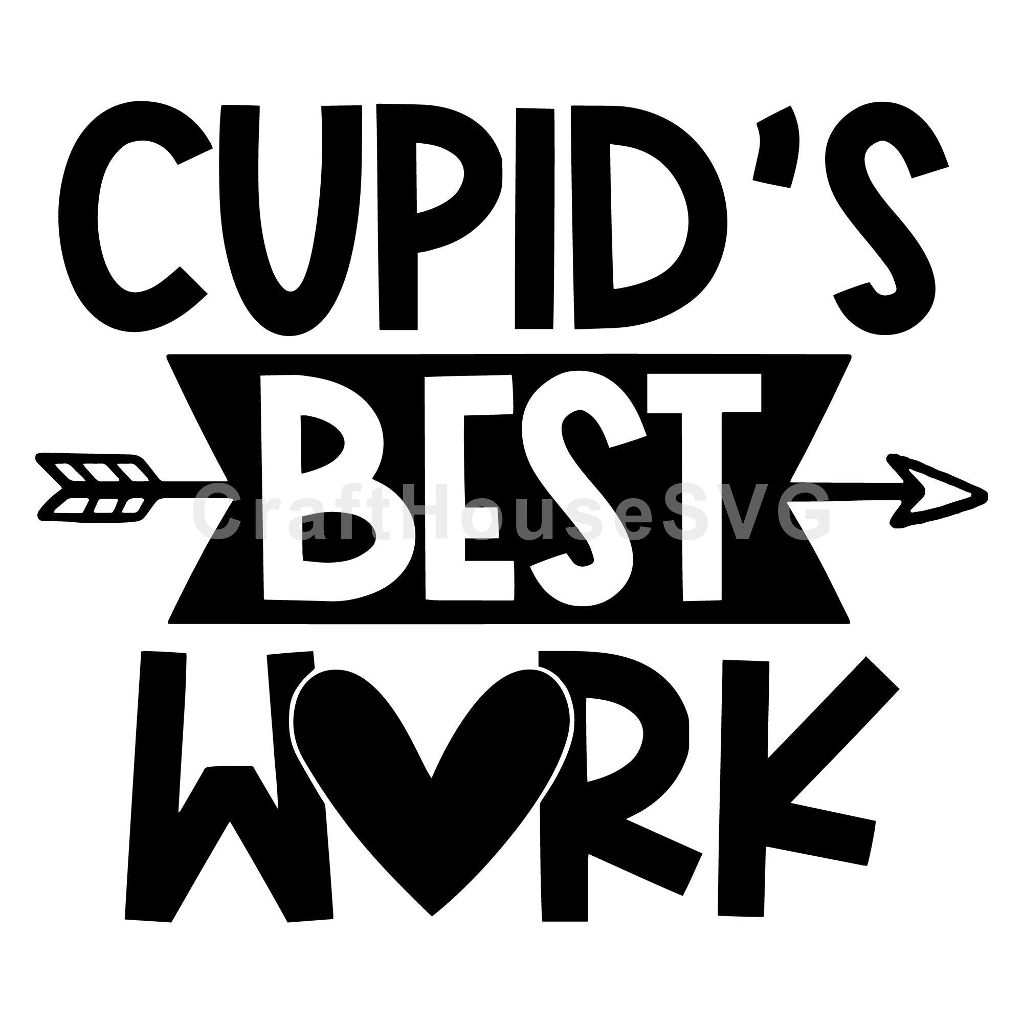 Cupids best work SVG