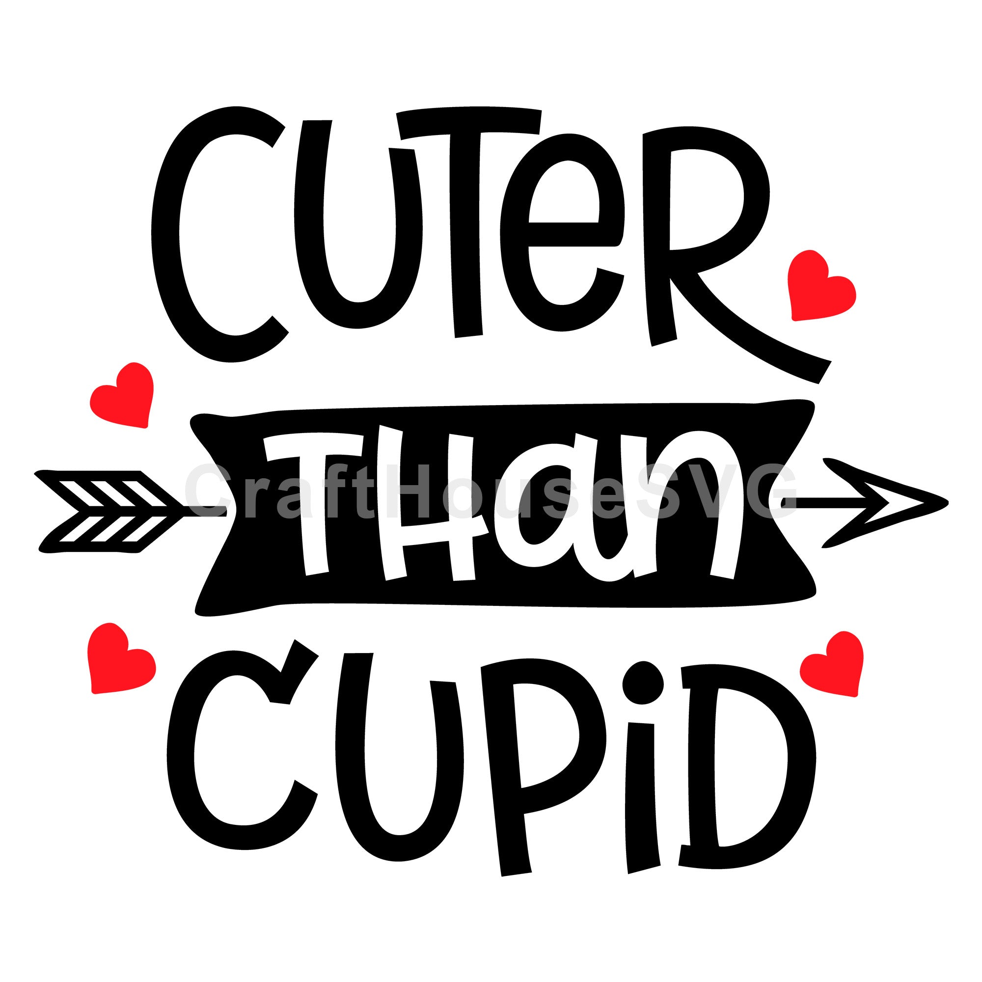 Cuter than cupid SVG | M43F9