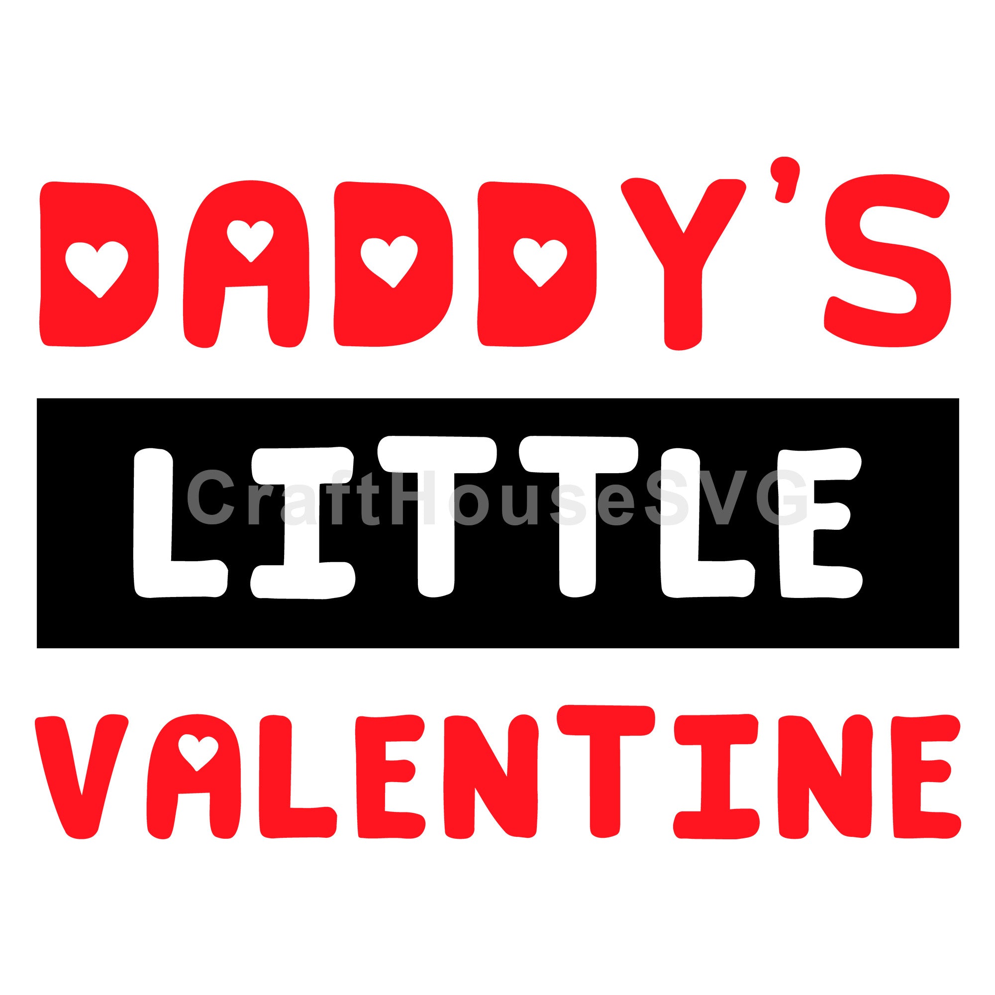 Daddys little valentine SVG | M43F10