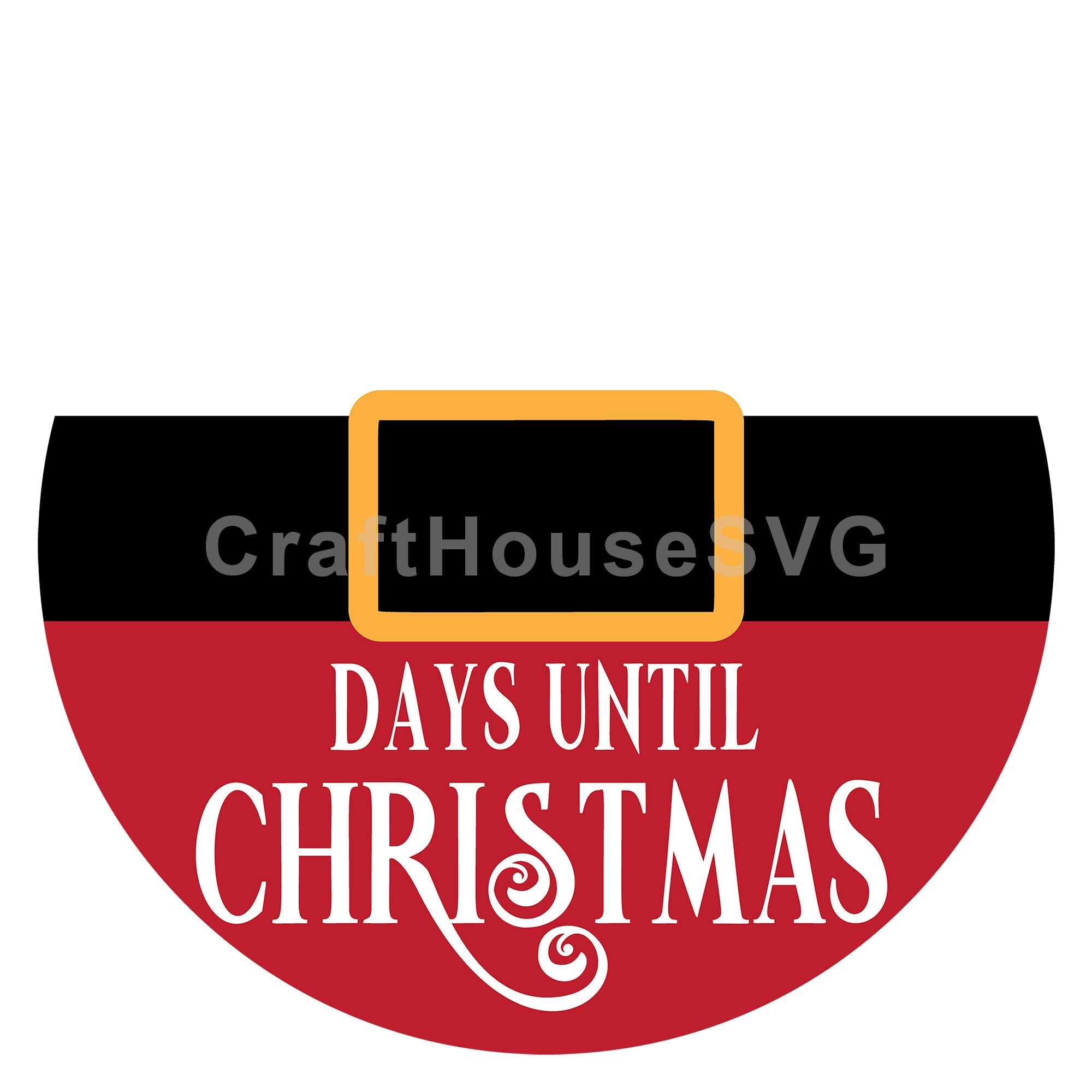 Days Until Christmas Round Sign SVG