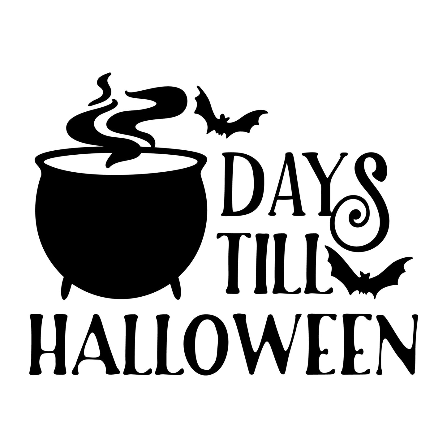 Days Till Halloween SVG design for Cricut, Silhouette, laser cutting, vinyl, sublimation, and Halloween craft projects.