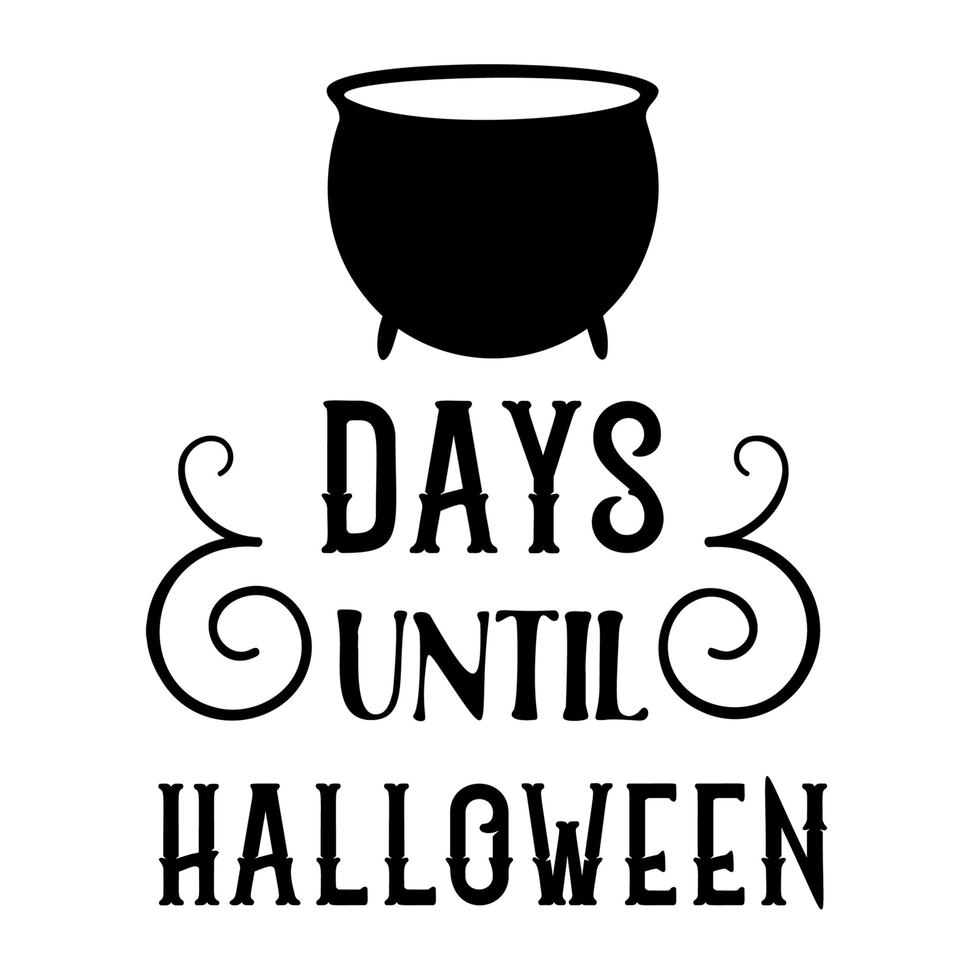 Days Until Halloween SVG design for Cricut, Silhouette, laser cutting, vinyl, sublimation, and Halloween craft projects.