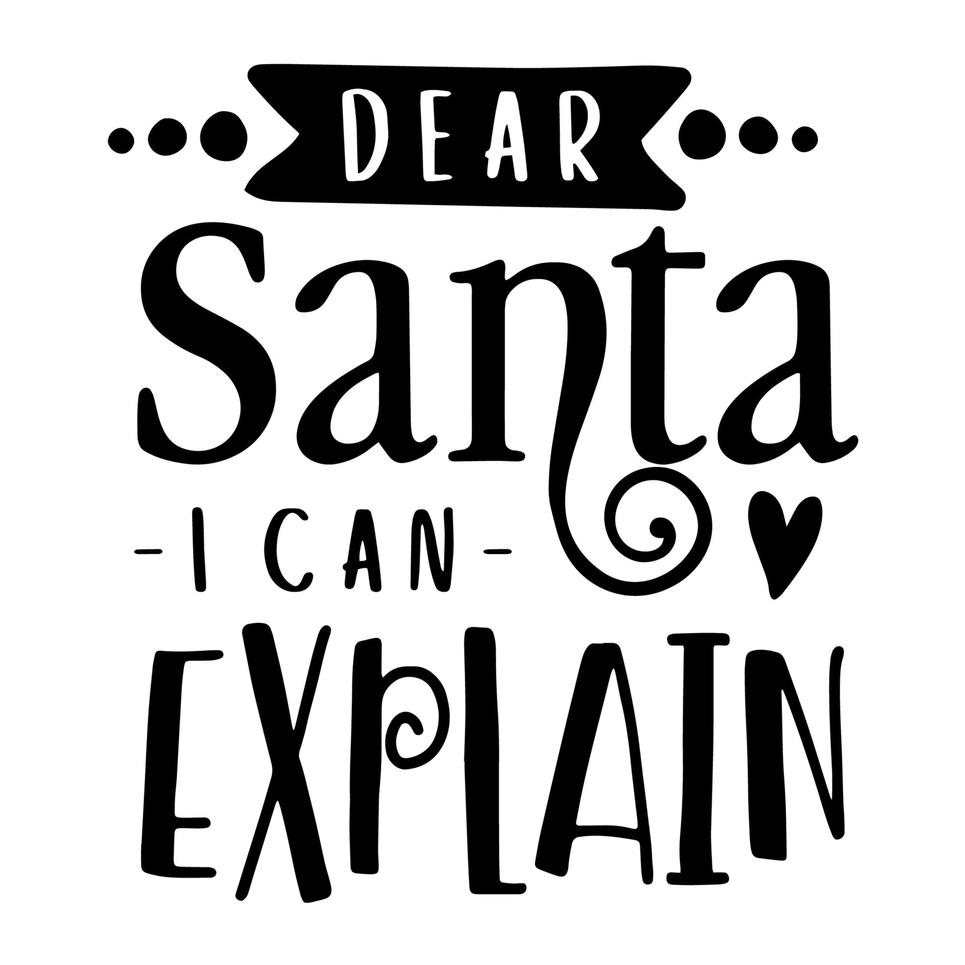 Dear Santa I can explain SVG
