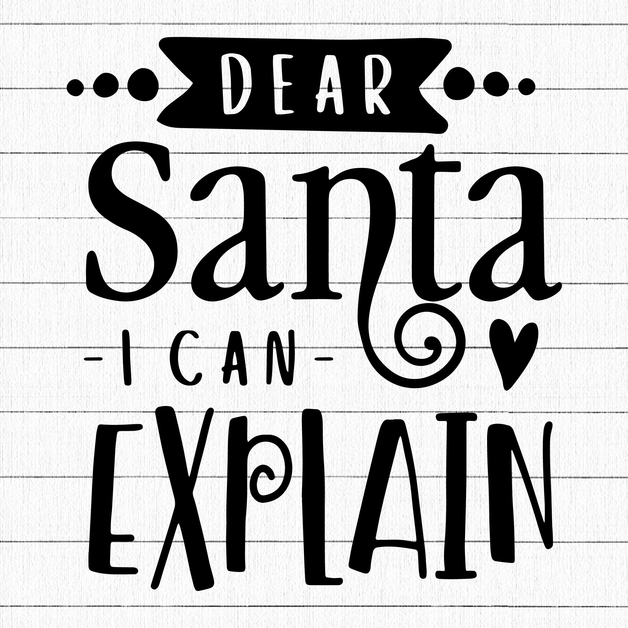 Dear santa I can explain SVG | M37F2