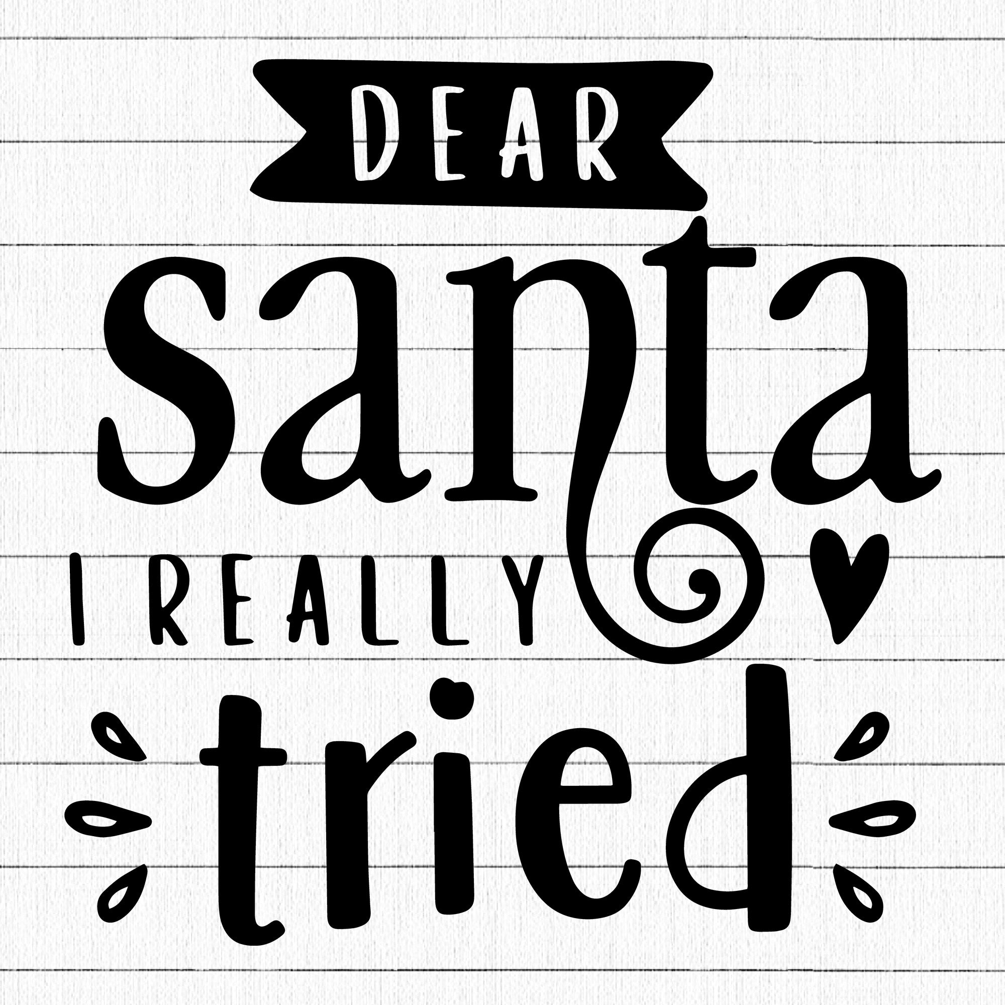 Dear santa I really tried SVG | M37F3