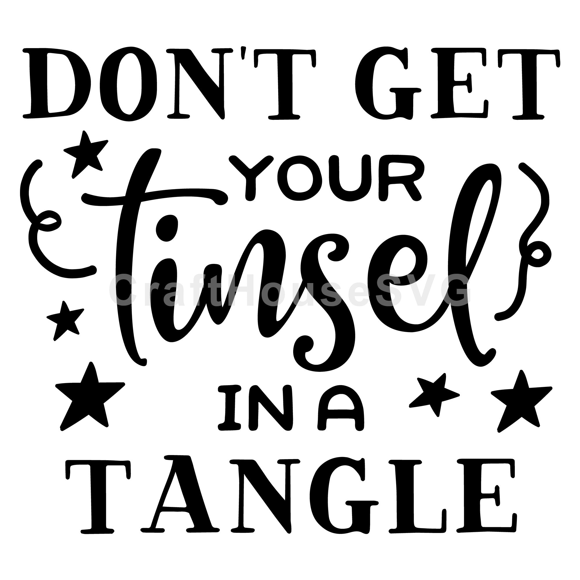 Dont get your tinsel in a tangle SVG