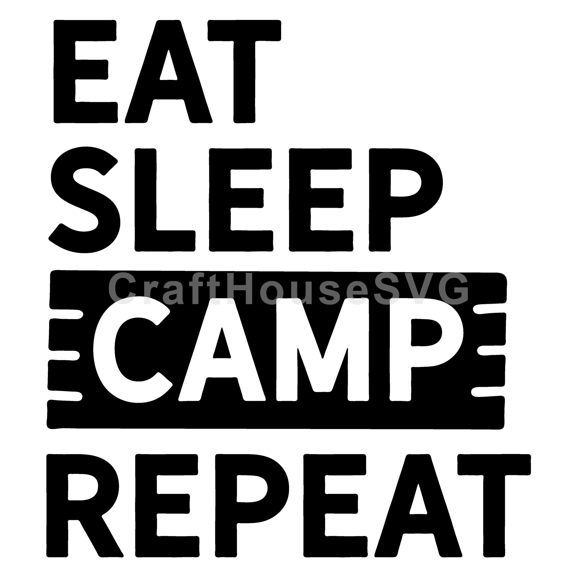 Eat Sleep Camp Repeat SVG