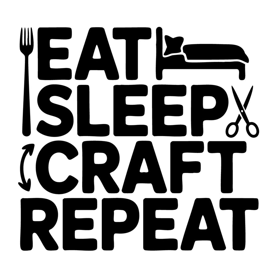 Eat Sleep Craft Repeat SVG