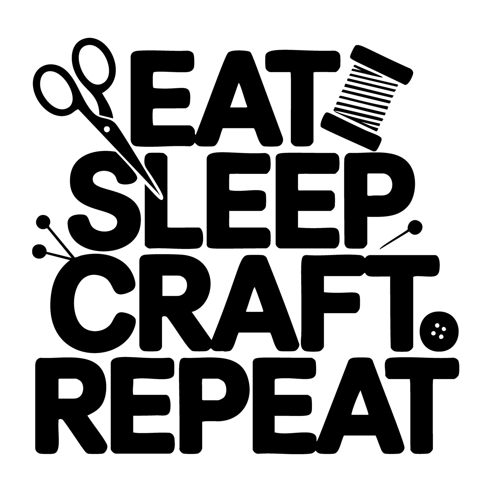 Eat Sleep Craft Repeat SVG