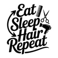 Eat Sleep Hair Repeat SVG