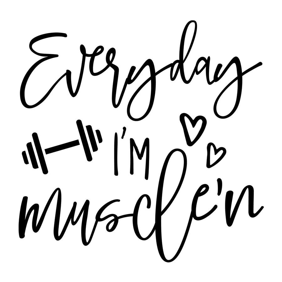 Everyday I'm musclen SVG
