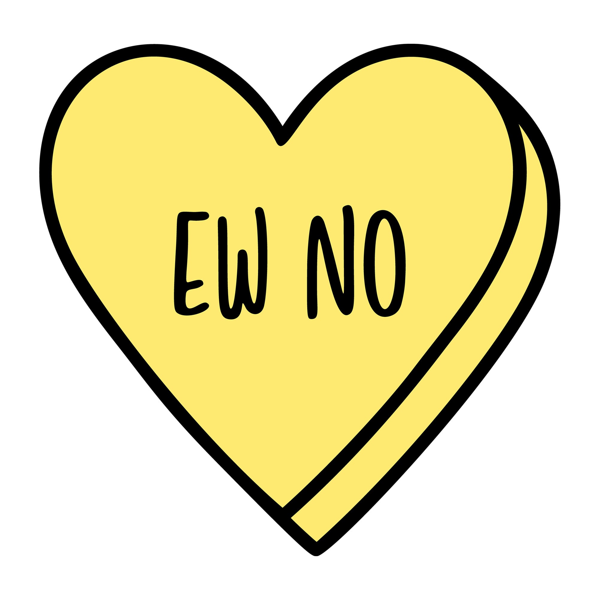 Ew No SVG design for Cricut, Silhouette, laser cutting, vinyl, sublimation, Valentine conversation hearts, and craft projects.