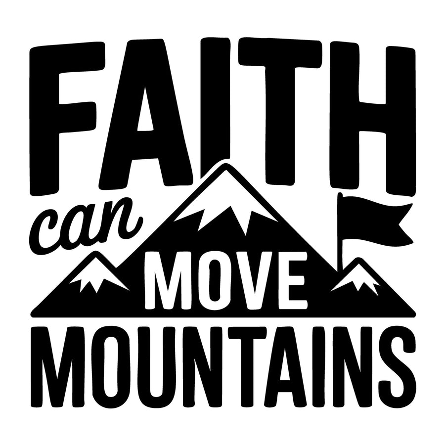 Faith Can Move Mountains SVG
