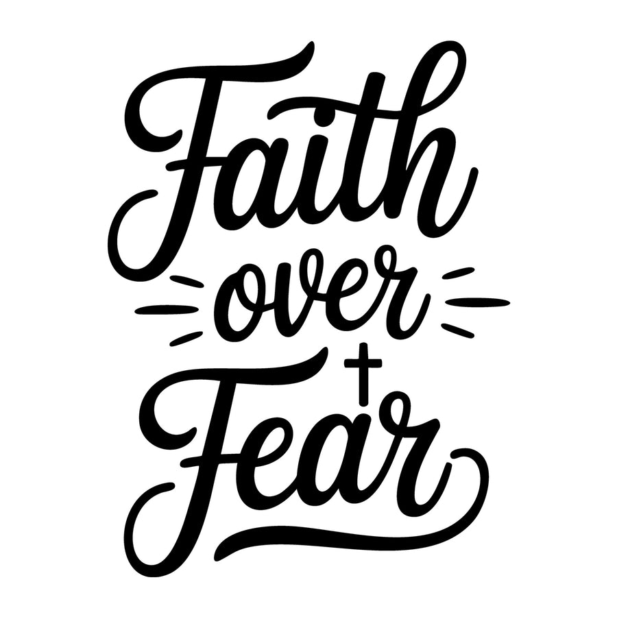 Faith Over Fear SVG