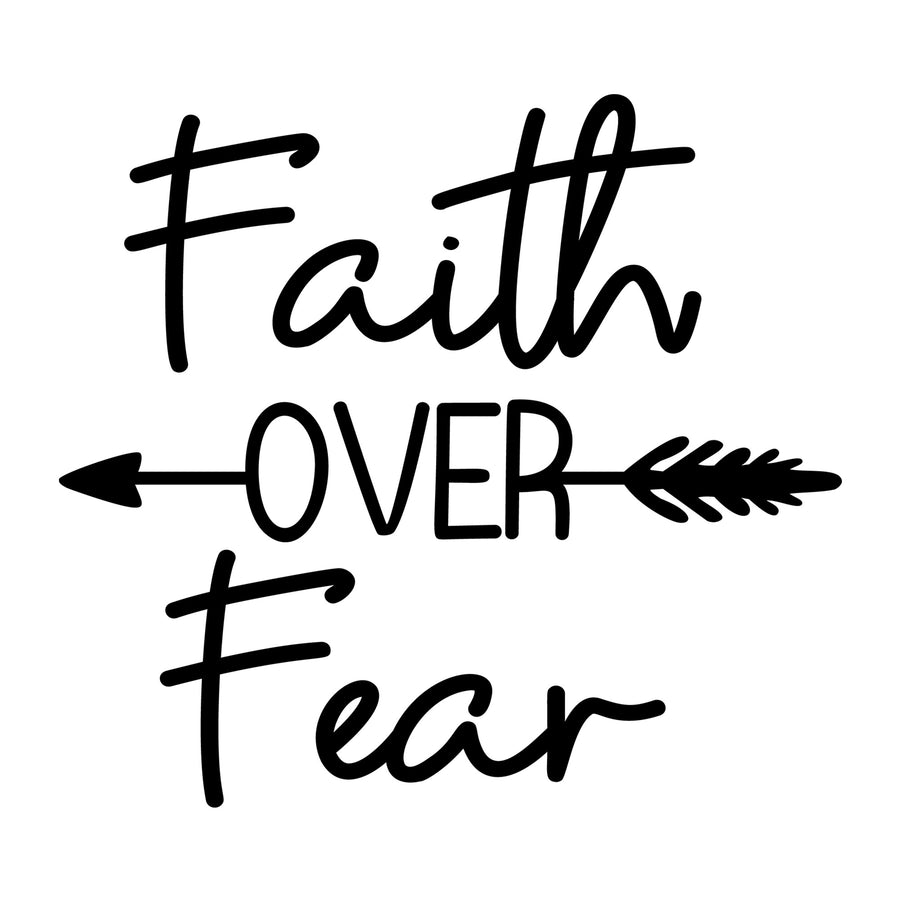 Faith Over Fear SVG design for Cricut, Silhouette, laser cutting, vinyl, and craft projects.