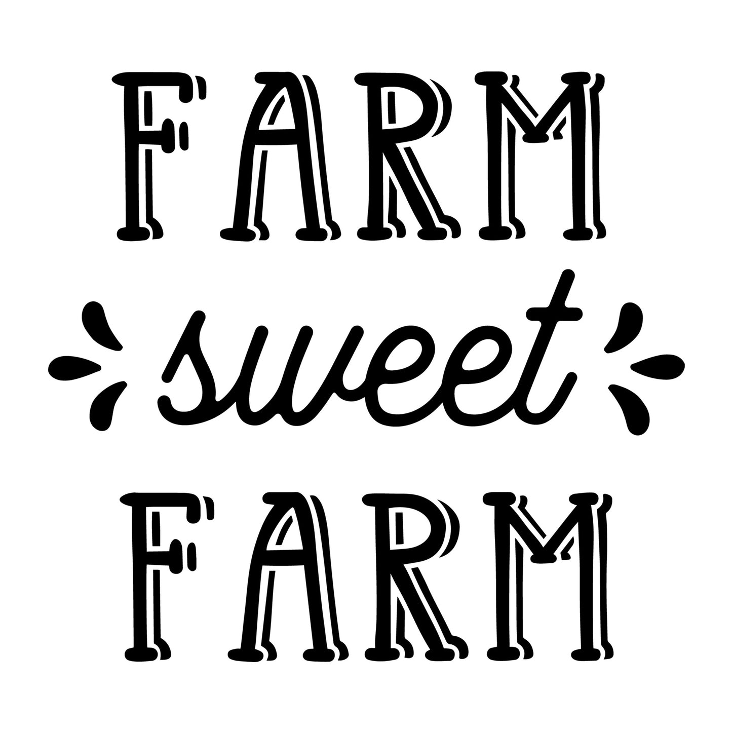 Farm Sweet Farm SVG