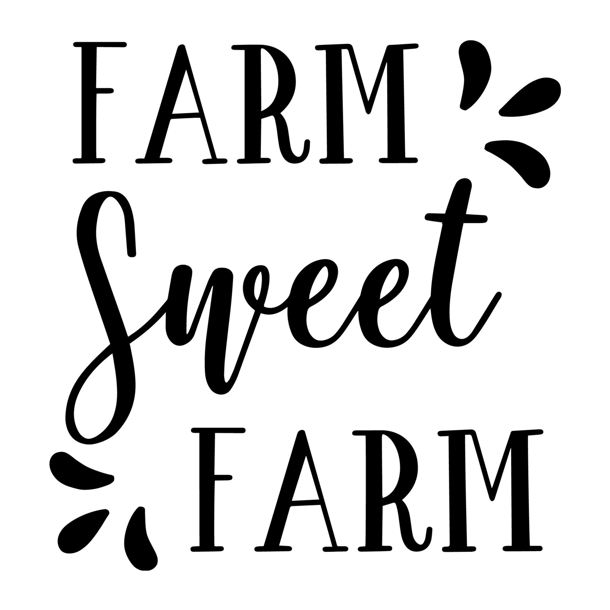 Farm Sweet Farm SVG