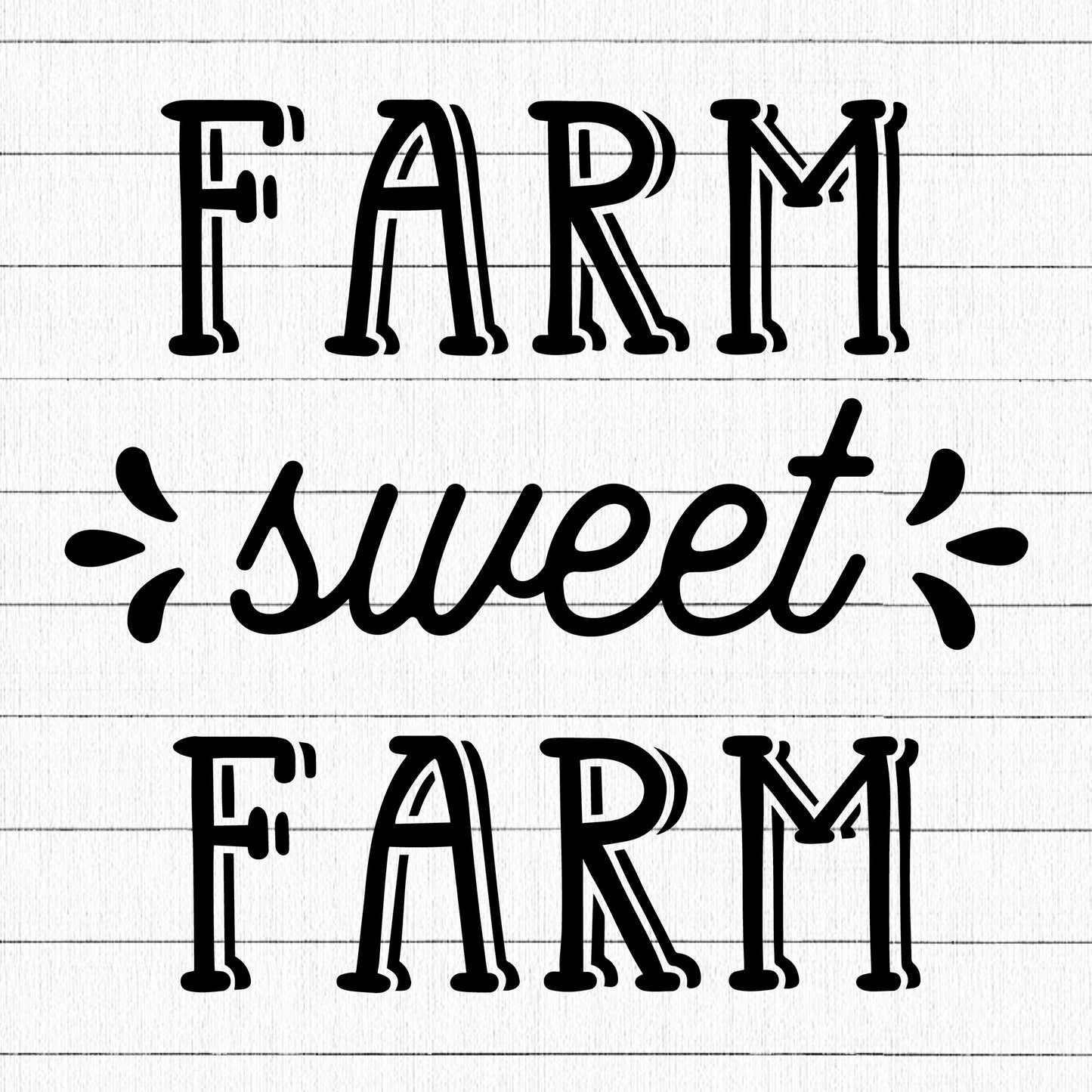Farm Sweet Farm SVG, Home Farmhouse SVG - Craft House SVG