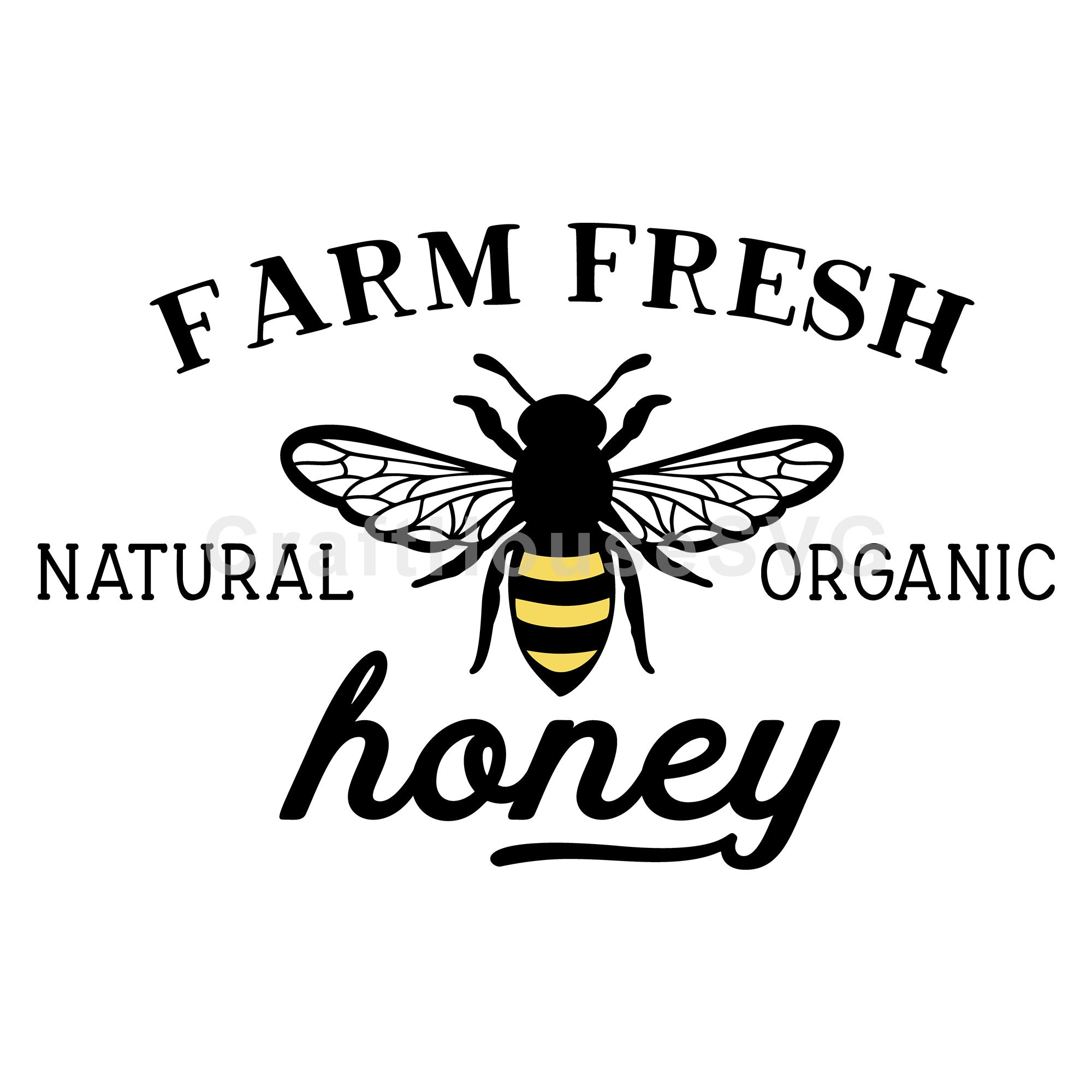 Farm Fresh Honey Natural Organic SVG