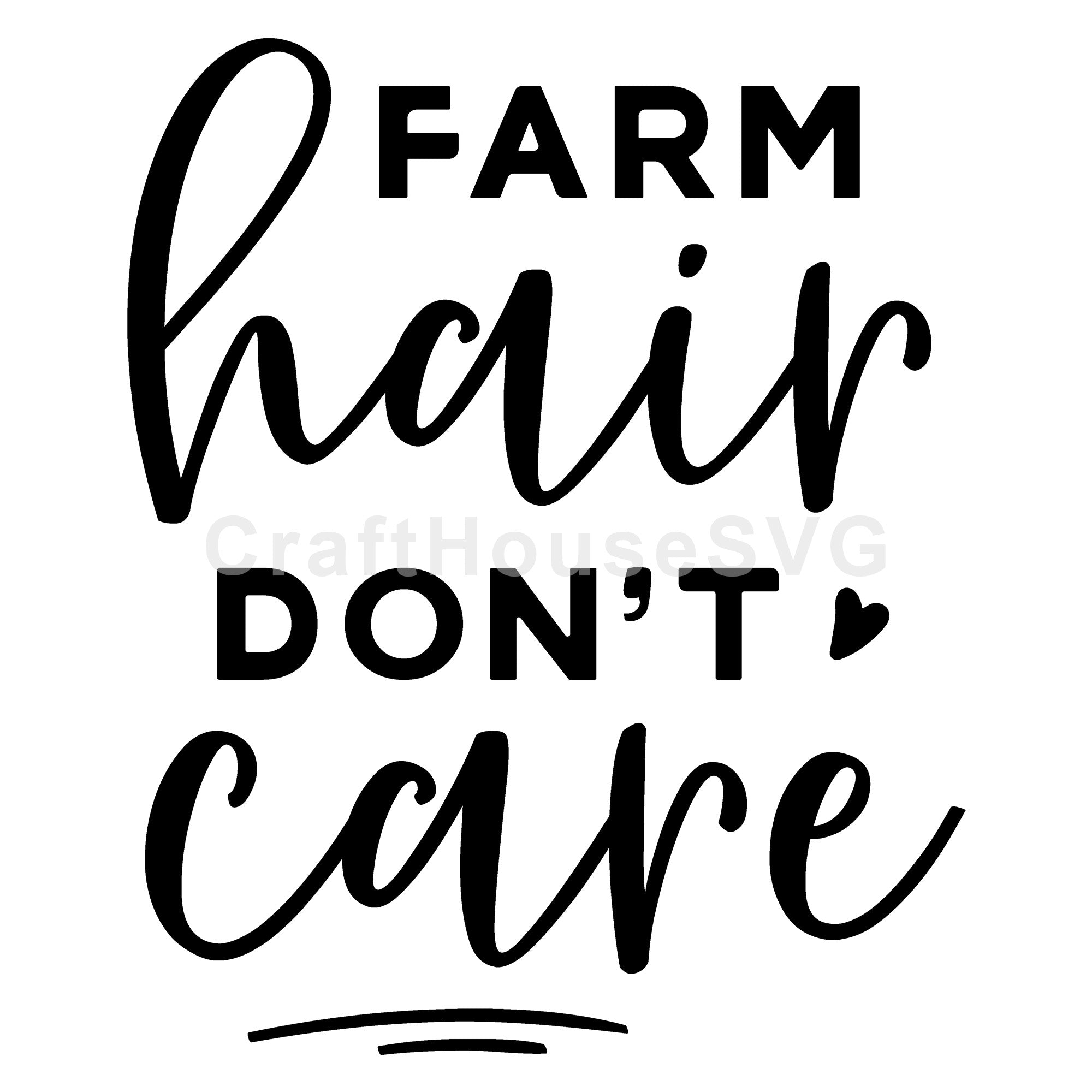 Farm hair dont care SVG