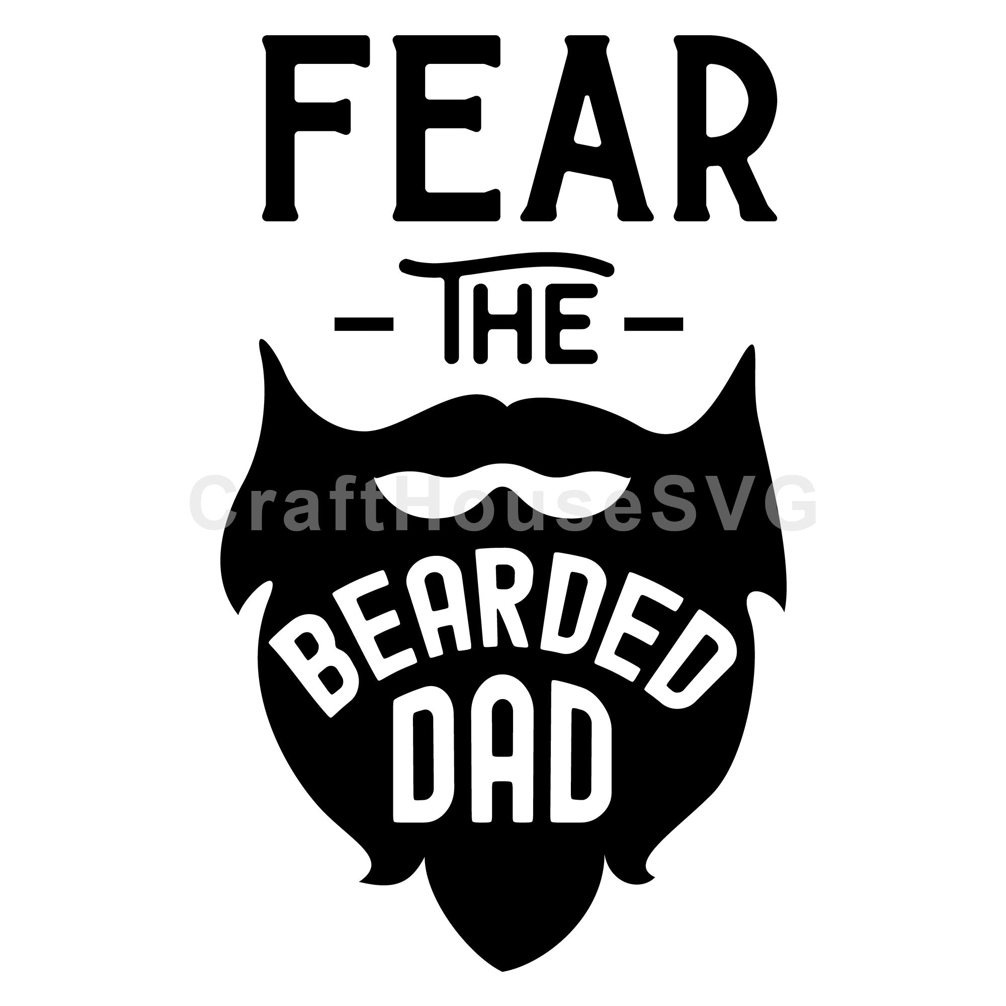 Fear the bearded dad SVG | M50F | Dad SVG cut file