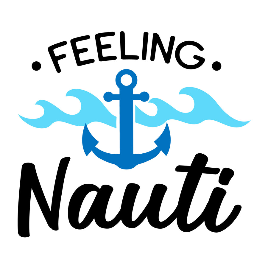 Feeling Nauti SVG