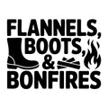 Flannels Boots And Bonfires SVG