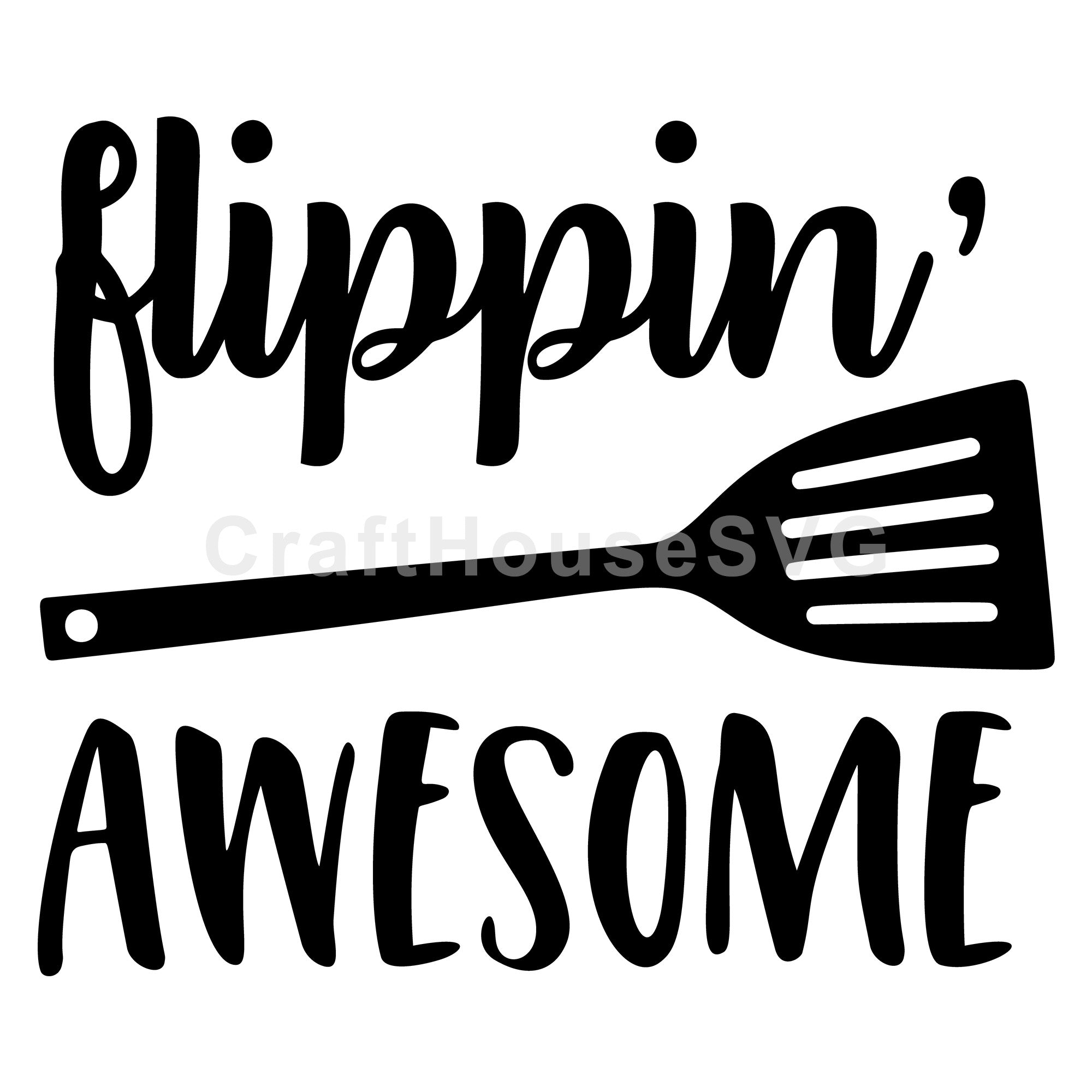 Flippin awesome Kitchen SVG