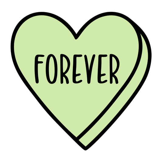 Forever SVG design for Cricut, Silhouette, laser cutting, vinyl, sublimation, Valentine conversation hearts, and craft projects.