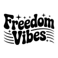 Freedom Vibes SVG