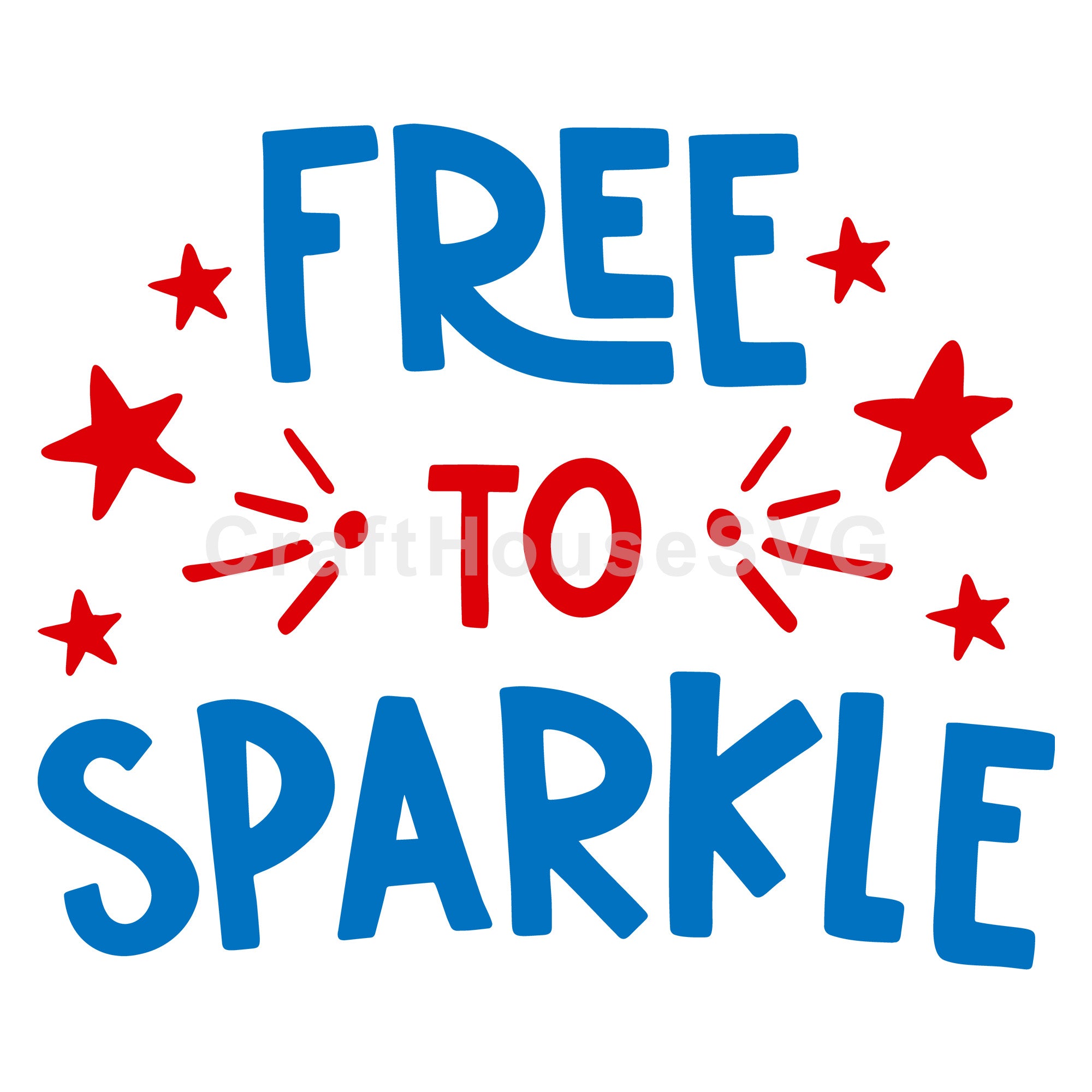 4th of July SVG file | Free to sparkle SVG MF55