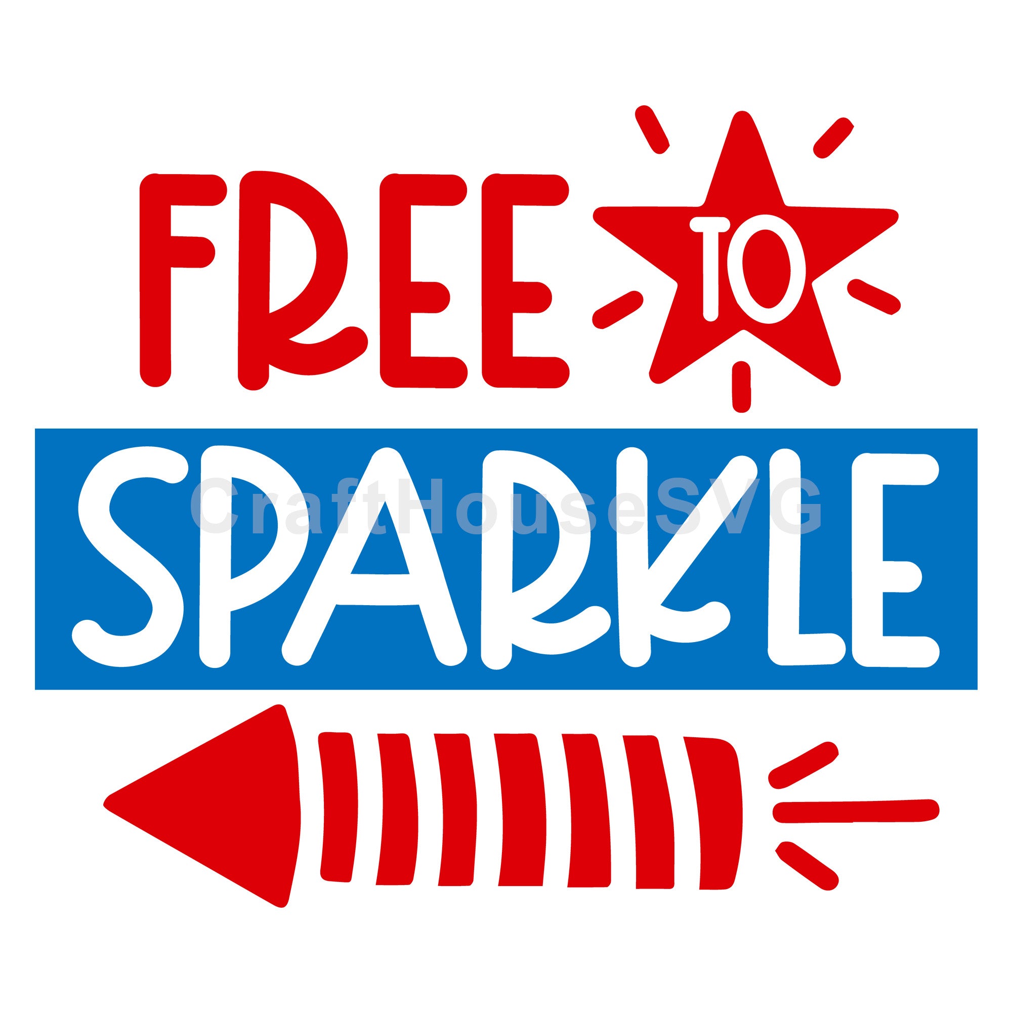 4th of July SVG file | Free to sparkle SVG MF55