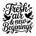 Fresh Air and New Beginnings SVG