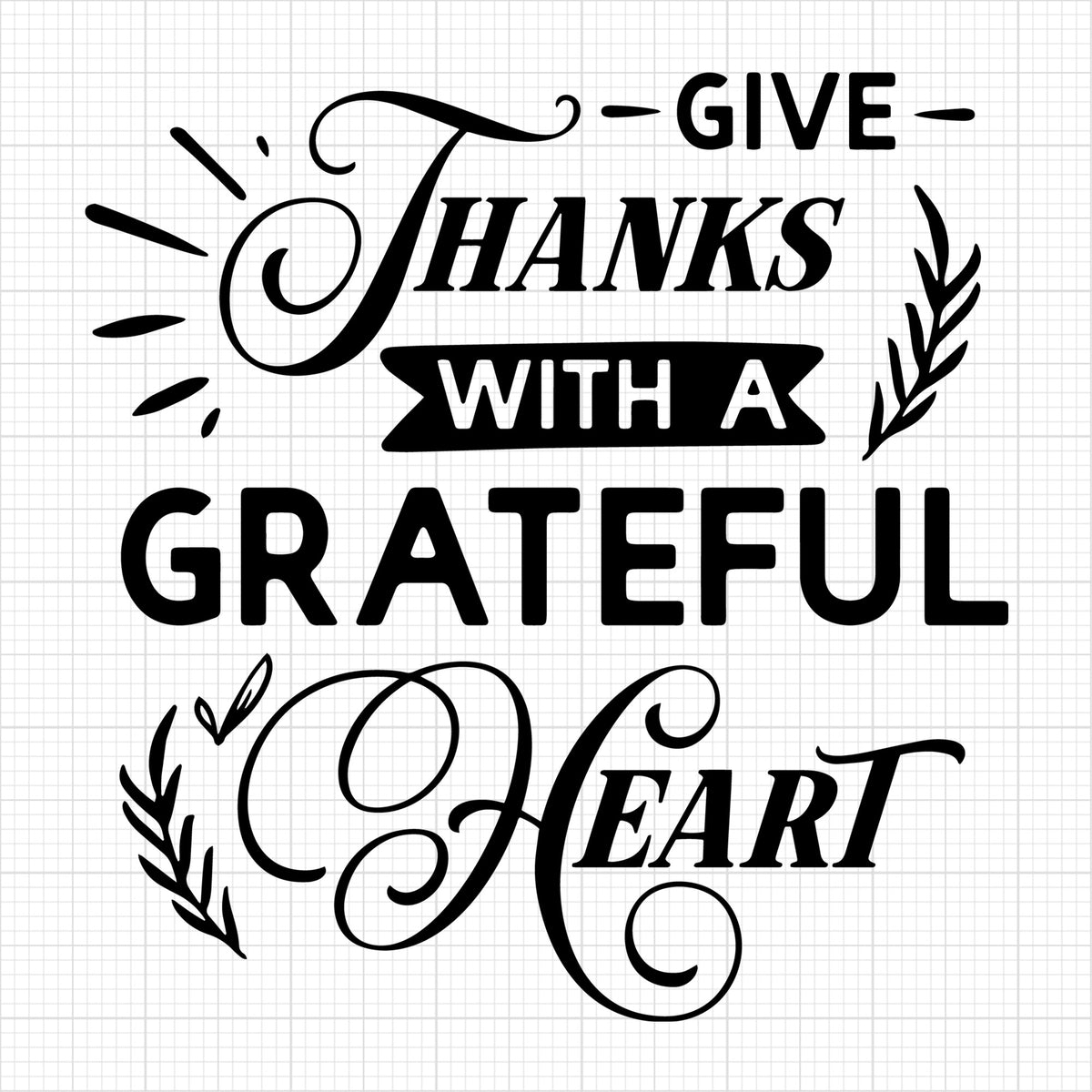 Give thanks with a grateful heart