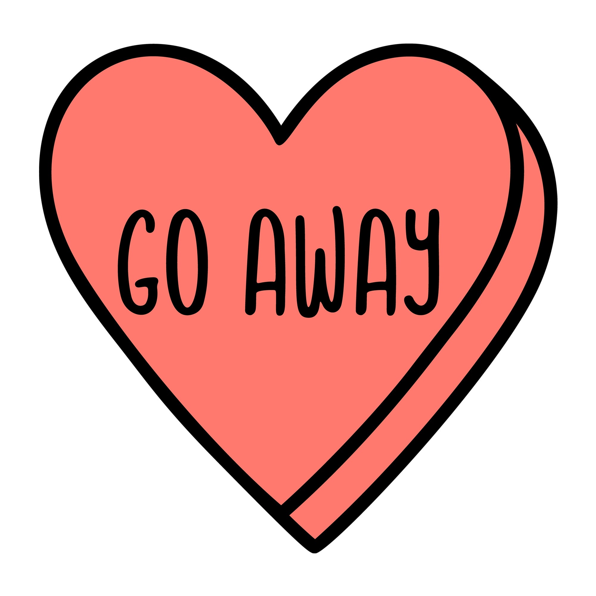 Go Away SVG design for Cricut, Silhouette, laser cutting, vinyl, sublimation, Valentine conversation hearts, and craft projects.