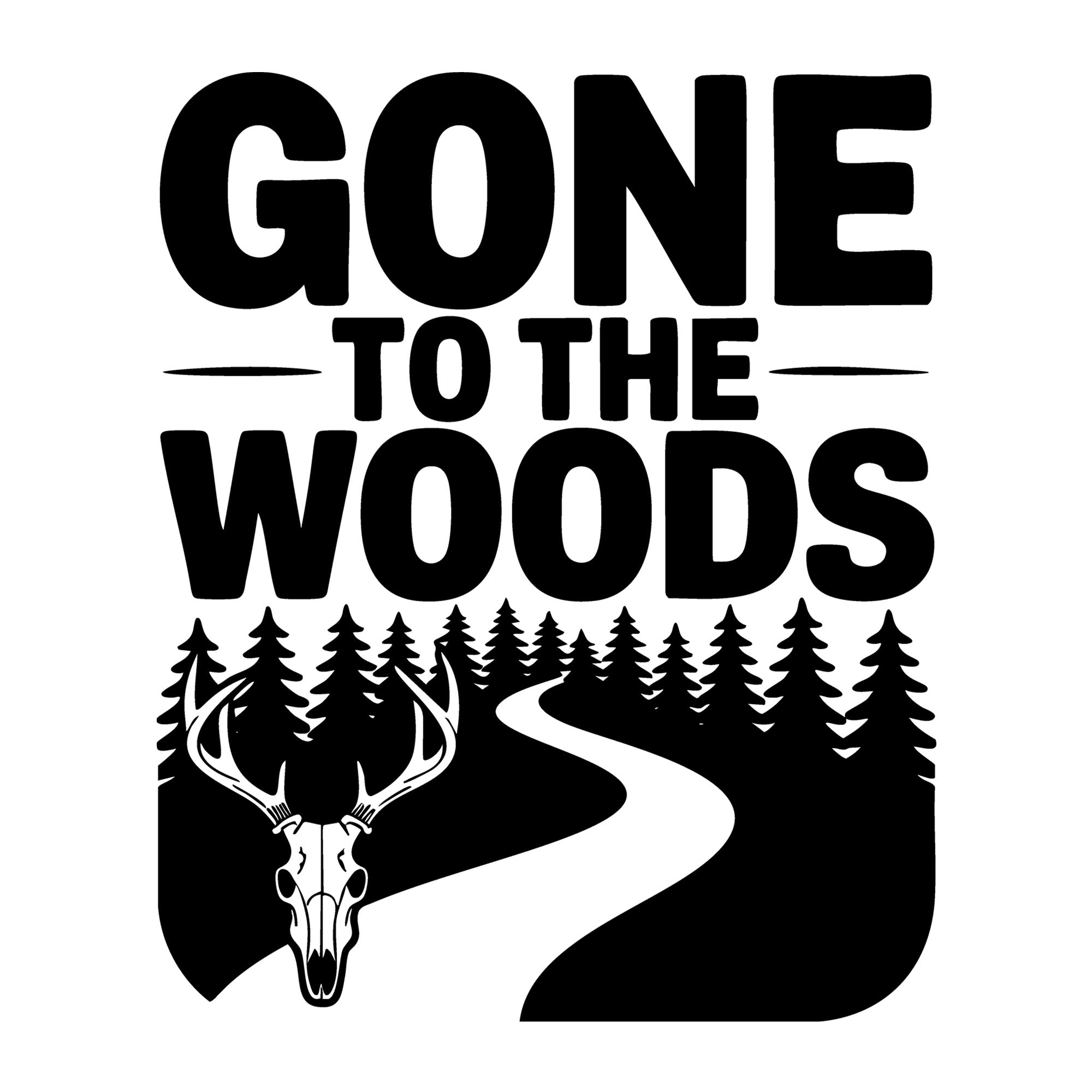 Gone to the Woods SVG