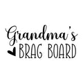 Grandma's Brag Board SVG design for Cricut, Silhouette, laser cutting, vinyl, sublimation, and grandparent craft projects.