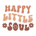 Happy Little Soul SVG design for Cricut, Silhouette, laser cutting, vinyl, sublimation, and baby craft projects.