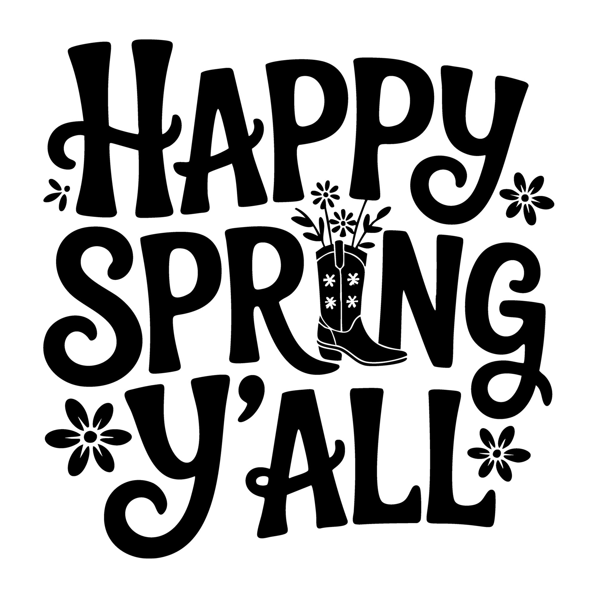 Happy Spring Y'all SVG