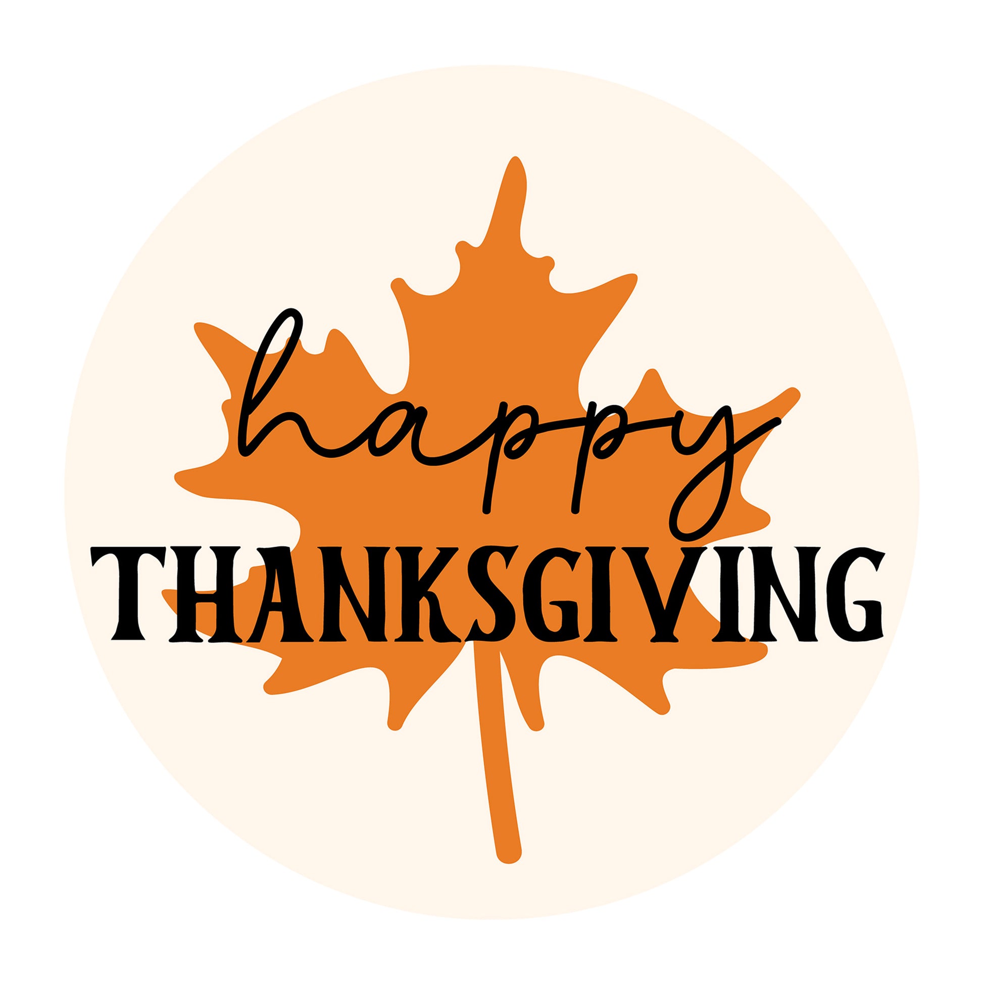 Happy Thanksgiving Maple SVG design for Cricut, Silhouette, laser cutting, vinyl, sublimation, Thanksgiving signs, and fall craft projects.